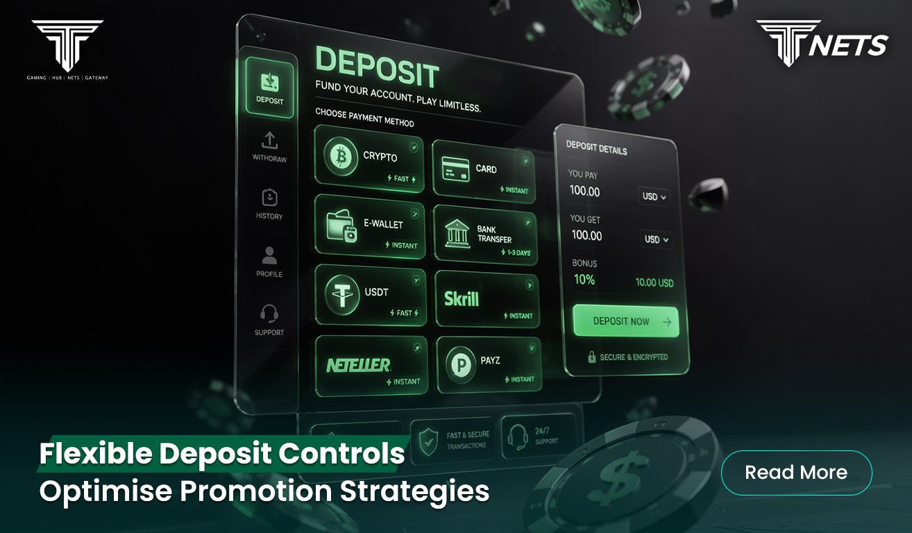 6. Flexible Deposit Eligibility Controls Help Operators Optimise Promotion Strategies