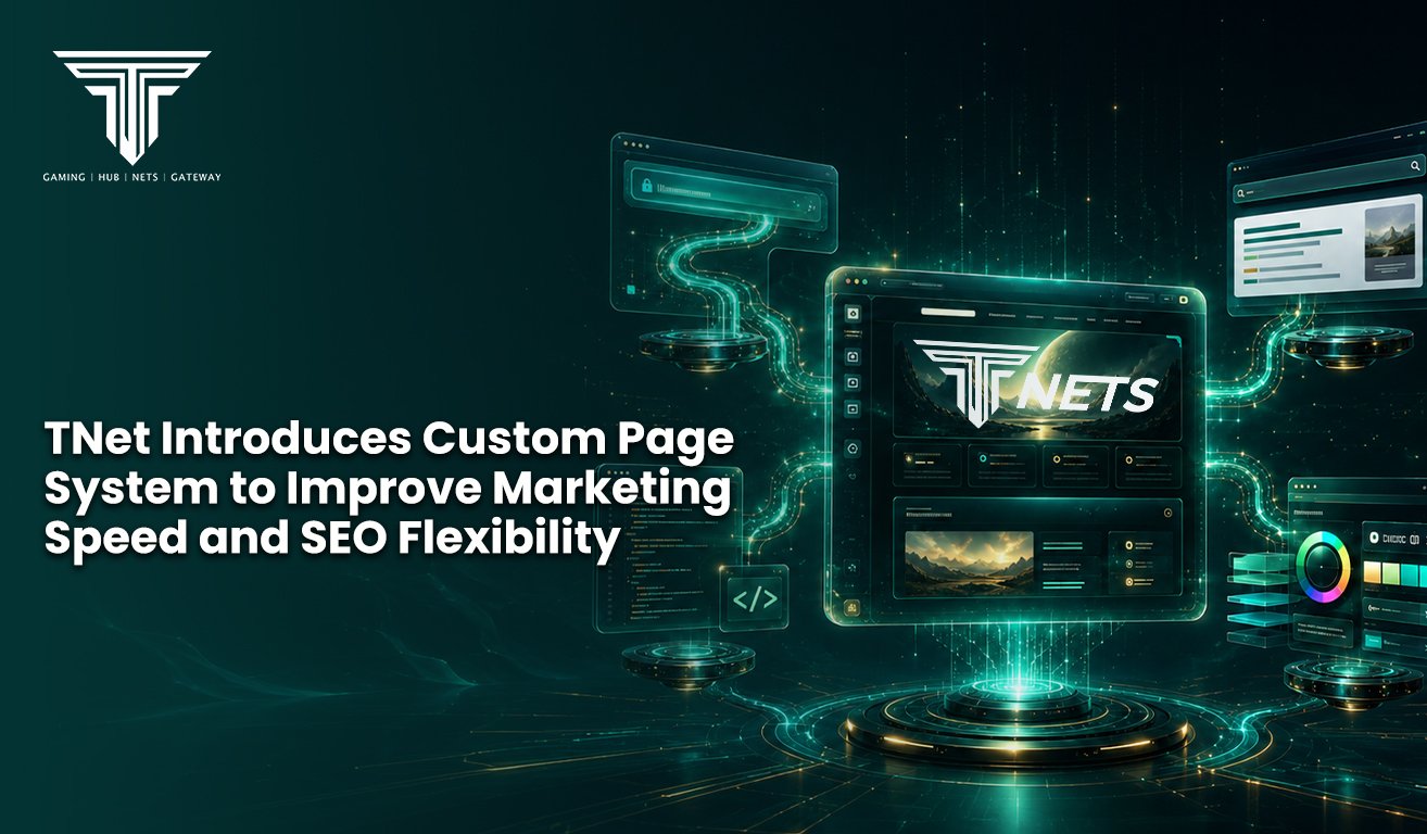 7. TNet Introduces Custom Page System to Improve Marketing Speed and SEO