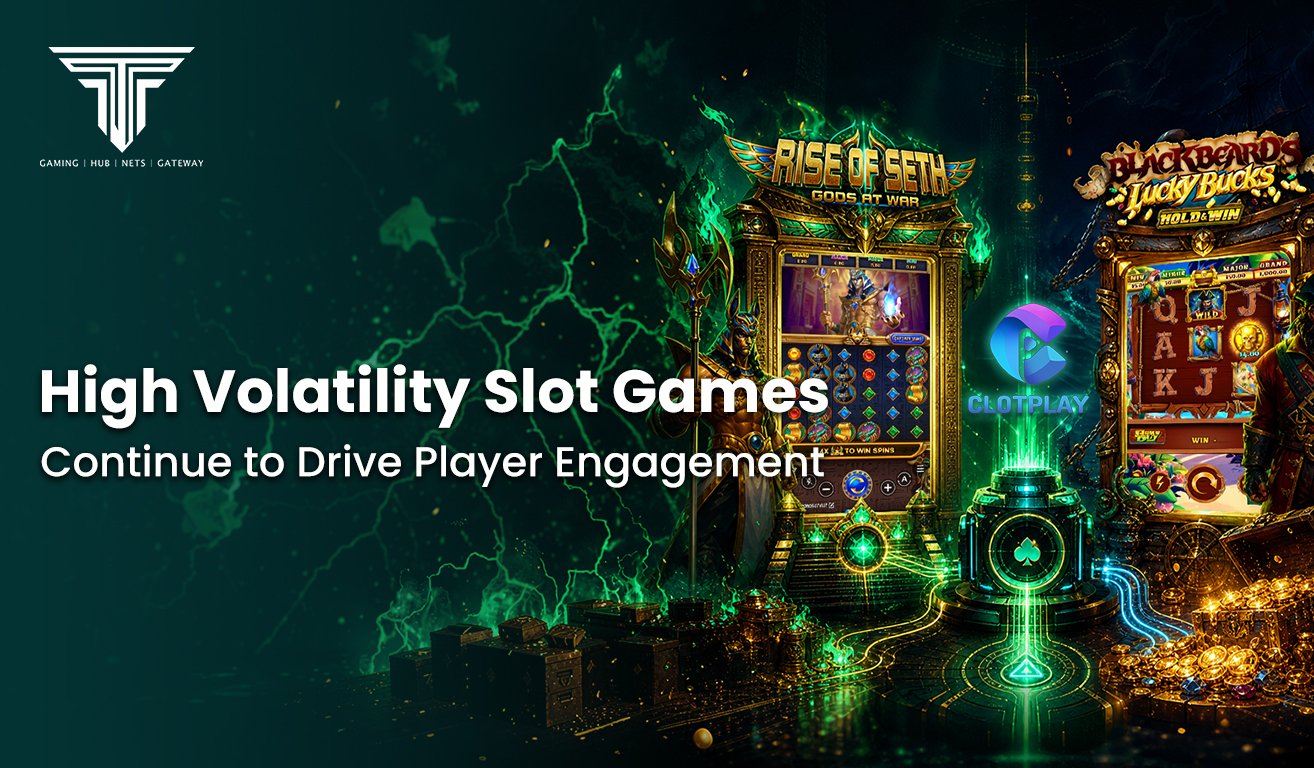 9. High Volatility Slot Games Continue to Drive Player Excitement and Engagement