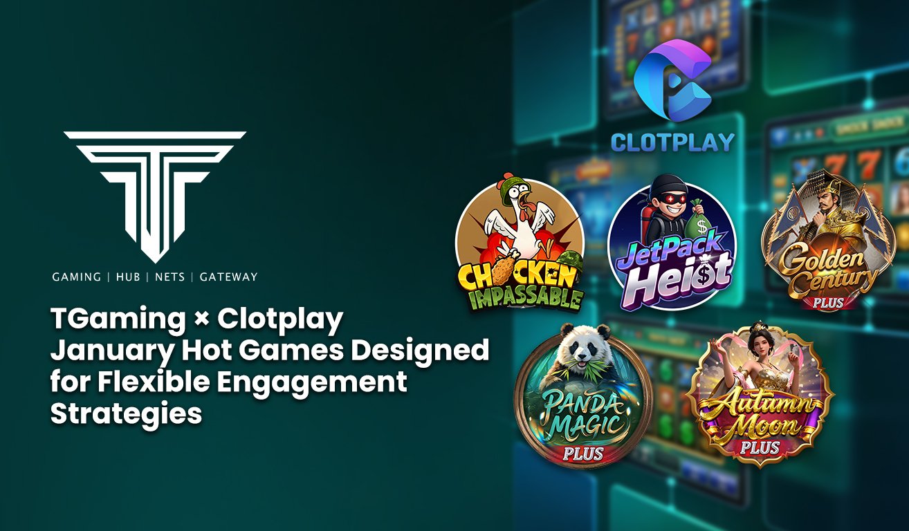 TGaming × ClotPlay Introduces January Hot Games Designed for Flexible Engagement Strategies